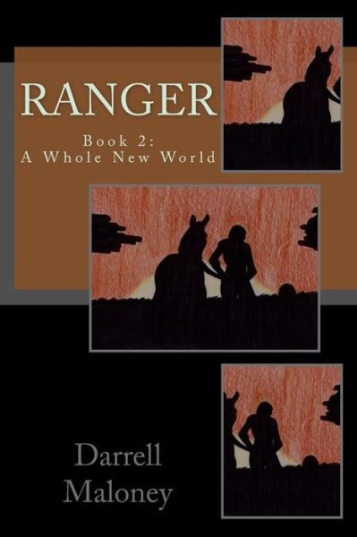Cover for Darrell Maloney · A Whole New World : Ranger (Paperback Book) (2016)