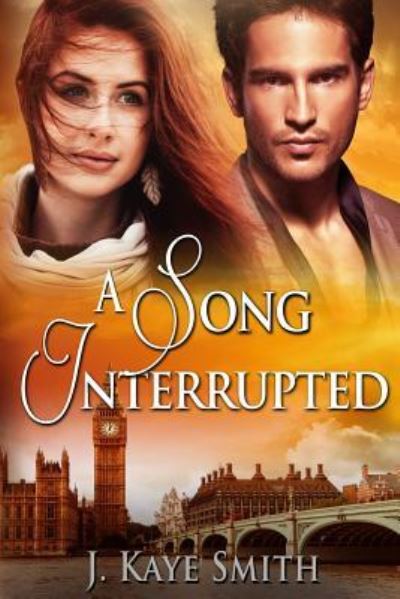 Cover for J Kaye Smith · A Song Interrupted (Paperback Book) (2014)