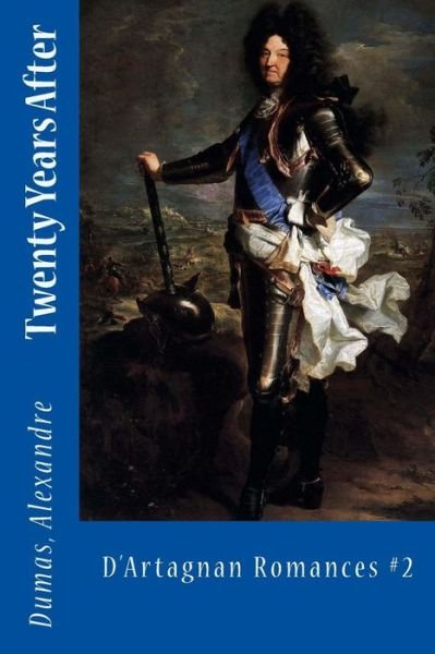 Cover for Dumas Alexandre · Twenty Years After (Pocketbok) (2017)