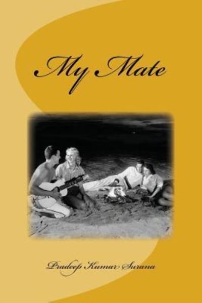 Cover for Pradeep Kumar Surana · My Mate (Paperback Book) (2017)