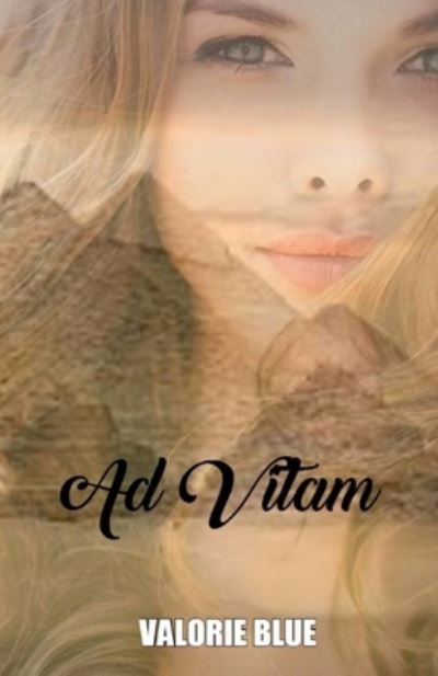 Cover for Valorie Blue · Ad Vitam (Paperback Book) (2017)