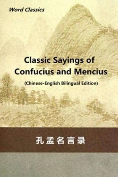 Cover for Mencius · Classic Sayings of Confucius and Mencius (Paperback Book) (2017)