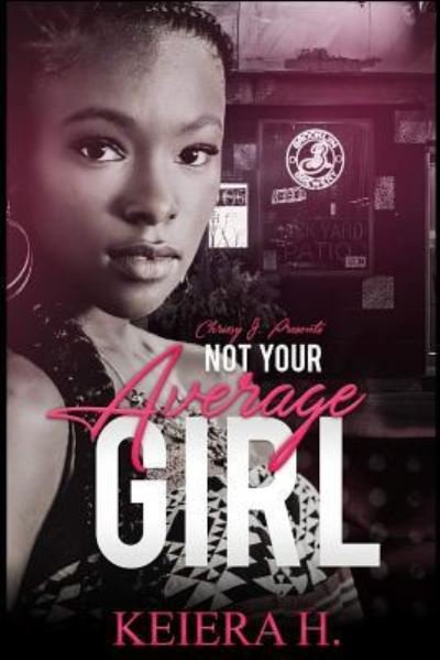 Cover for Keiera H · Not Your Average Girl (Paperback Bog) (2017)