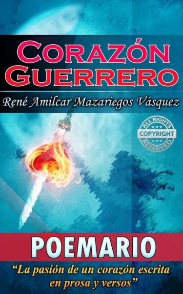 Cover for Rene Amilcar Mazariegos Vasquez · Corazon Guerrero (Paperback Book) (2017)