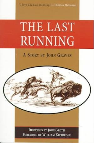 Cover for John Graves · The Last Running (Paperback Book) [New edition] (1999)