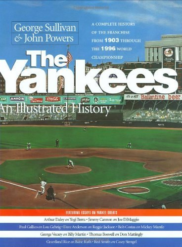 Cover for George Sullivan · The Yankees: An Illustrated History - Baseball In America (Innbunden bok) (1997)