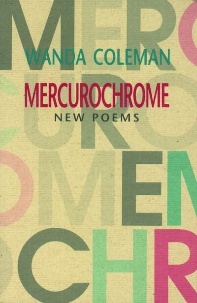 Cover for Wanda Coleman · Mercurochrome: New Poems (Pocketbok) (2001)