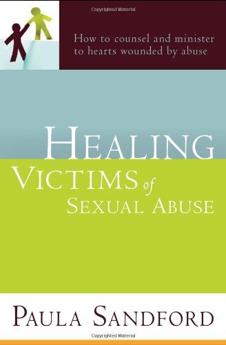 Cover for Paula Sandford · Healing Victims Of Sexual Abuse (Taschenbuch) (2009)