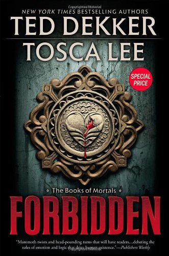 Forbidden (The Books of Mortals) - Tosca Lee - Books - FaithWords - 9781599953533 - May 1, 2012