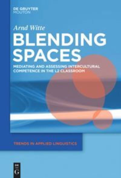 Cover for Witte · Blending Spaces (Book) (2014)