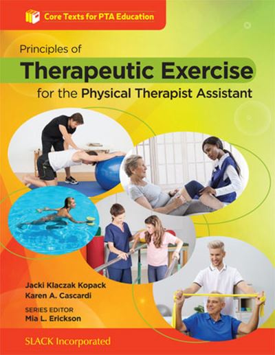 Cover for Jacqueline Kopack · Principles of Therapeutic Exercise for the Physical Therapist Assistant - Core Texts for PTA Education (Paperback Book) (2023)