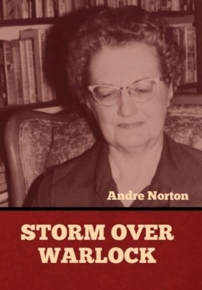 Cover for Andre Norton · Storm over Warlock (Hardcover Book) (2021)