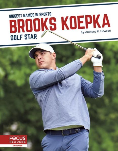 Cover for Chros McDougall · Biggest Names in Sports: Brooks Koepka: Golf Star (Hardcover Book) (2020)