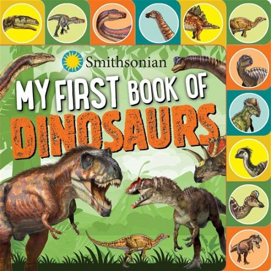 Cover for Grace Baranowski · Smithsonian: My First Book of Dinosaurs (Board book) (2024)