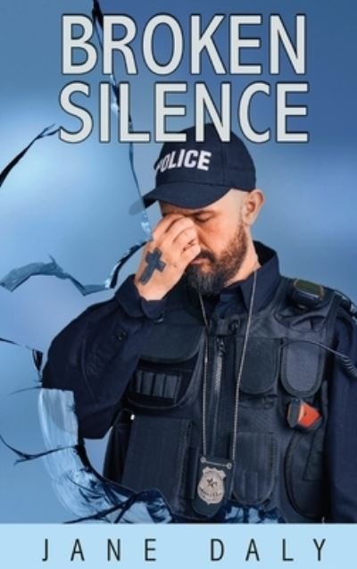 Cover for Jane Daley · Broken Silence (Buch) (2023)