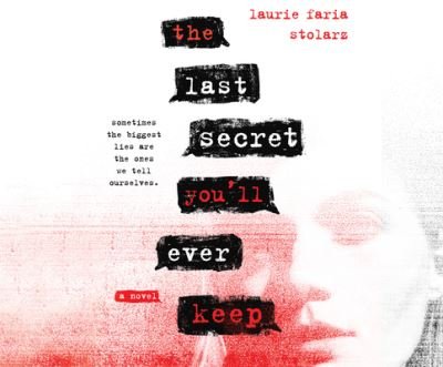 Cover for Laurie Faria Stolarz · The Last Secret You'll Ever Keep (CD) (2021)