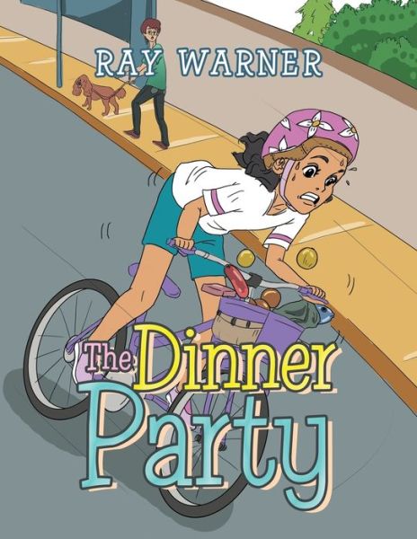 Cover for Ray Warner · The Dinner Party (Paperback Book) (2020)