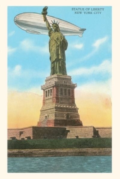 Cover for Found Image Press · Vintage Journal Blimp and Statue of Liberty, New York City (Book) (2022)