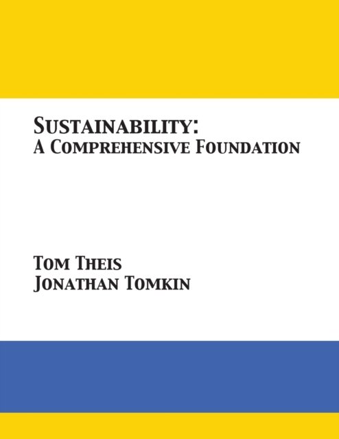 Cover for Tom Theis · Sustainability: A Comprehensive Foundation (Taschenbuch) (2018)