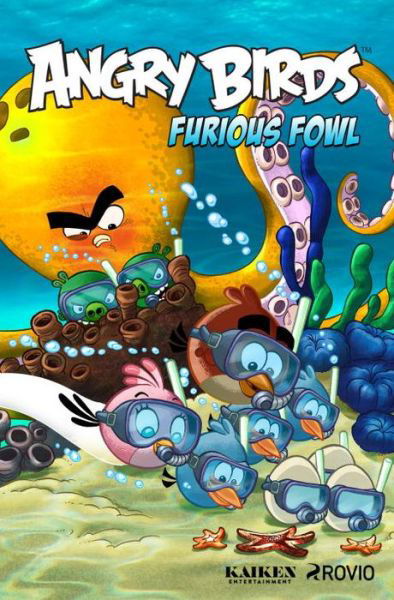 Angry Birds Comics: Furious Fowl - Angry Birds - Paul Tobin - Livres - Idea & Design Works - 9781684051533 - 17 avril 2018