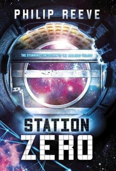 Cover for Philip Reeve · Station Zero (Hardcover Book) (2019)