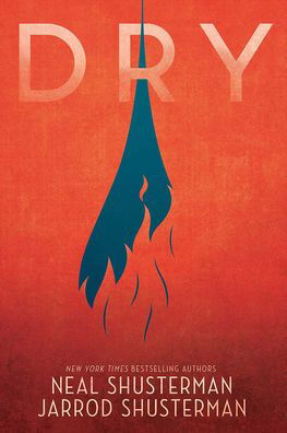 Cover for Neal Shusterman · Dry (Innbunden bok) (2019)