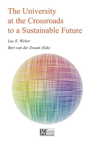 Cover for Luc E Weber · The University at the Crossroads to a Sustainable Future (Paperback Book) (2019)