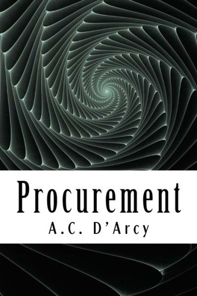 Cover for A C D'Arcy · Procurement (Paperback Book) (2018)