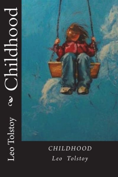 Cover for Leo Tolstoy · Childhood (Paperback Book) (2018)