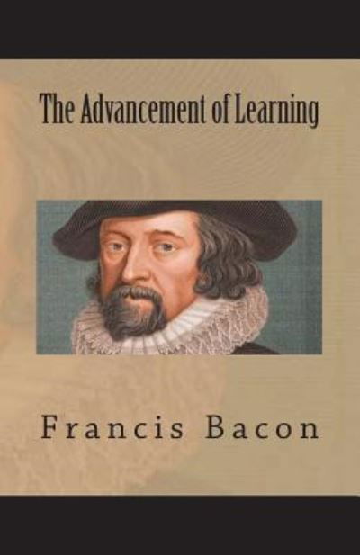 Cover for Francis Bacon · The Advancement of Learning (Pocketbok) (2018)