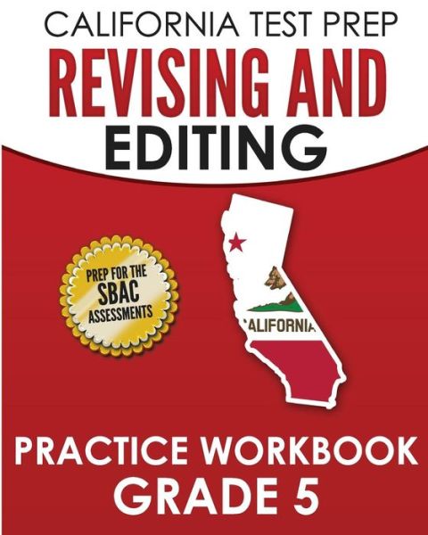 Cover for C Hawas · CALIFORNIA TEST PREP Revising and Editing Practice Workbook Grade 5 (Paperback Book) (2018)