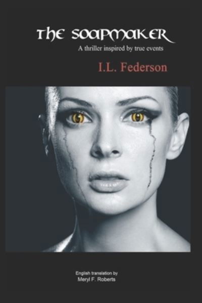 Cover for I L Federson · The Soapmaker (Paperback Bog) (2018)
