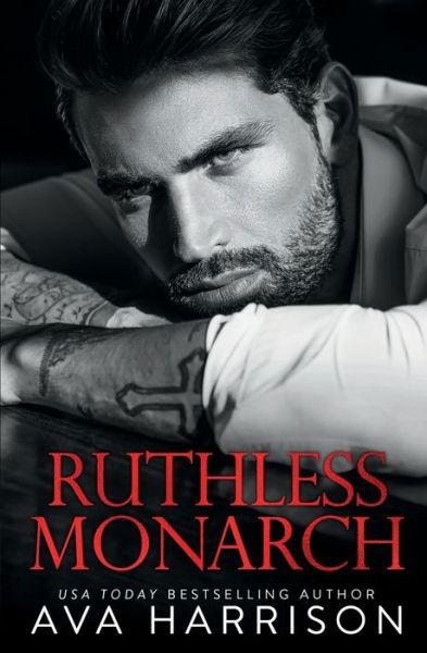 Cover for Ava Harrison · Ruthless Monarch (Paperback Bog) (2021)