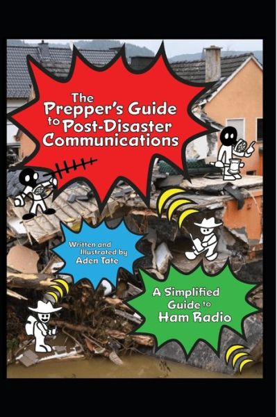 Cover for Aden Tate · Prepper's Guide to Post-Disaster Communications (Book) (2022)