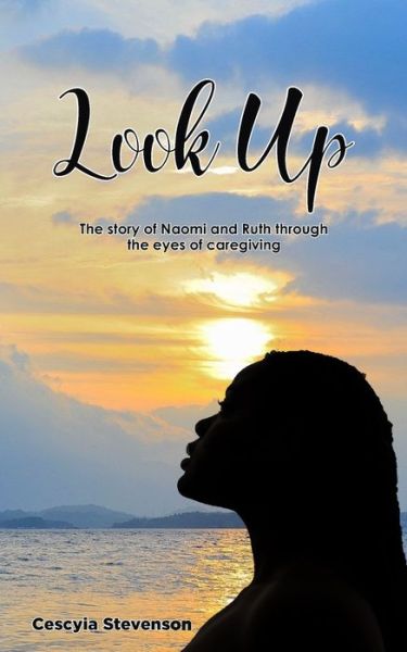 Cover for Cescyia Stevenson · Look Up! (Paperback Book) (2021)