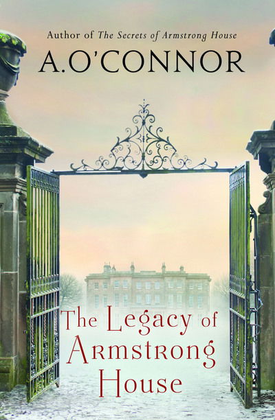 Cover for A. O'Connor · The Legacy of Armstrong House (Paperback Book) (2017)