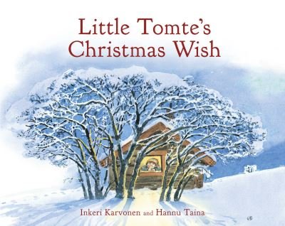 Cover for Inkeri Karvonen · Little Tomte's Christmas Wish (Inbunden Bok) [2 Revised edition] (2023)