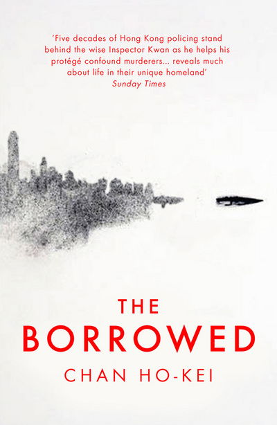 Cover for Chan Ho-Kei · The Borrowed (Paperback Book) (2017)