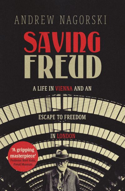 Cover for Andrew Nagorski · Saving Freud (Paperback Book) (2022)