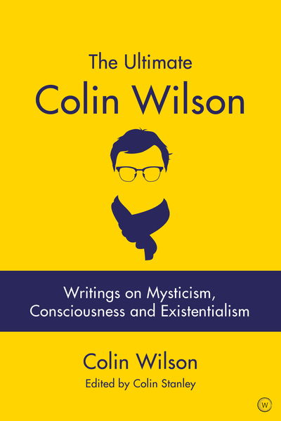 Cover for Colin Wilson · The Ultimate Colin Wilson (Paperback Book) [0 New edition] (2019)