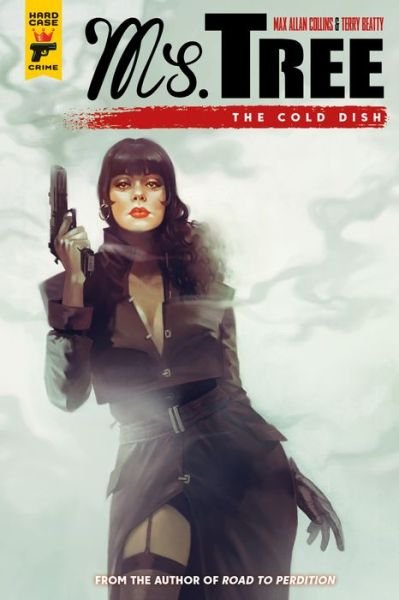 Cover for Max Allan Collins · Ms. Tree: The Cold Dish - Ms Tree (Pocketbok) (2021)