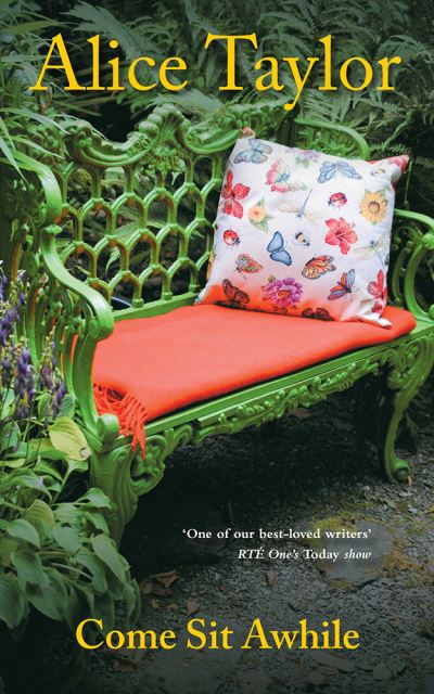 Cover for Alice Taylor · Come Sit Awhile (Hardcover Book) (2023)