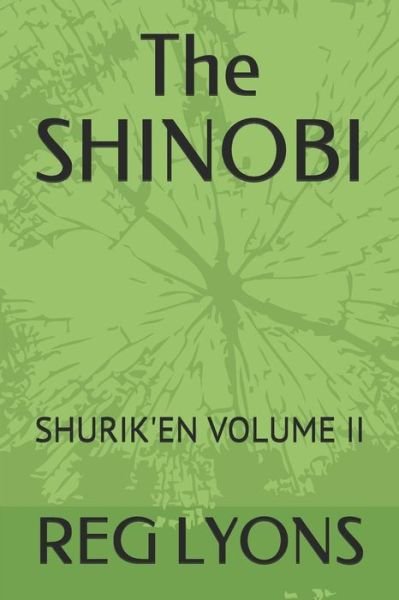 Cover for Reg D Lyons · The SHINOBI (Paperback Book) (2019)