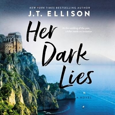 Cover for J T Ellison · Her Dark Lies (CD) (2021)