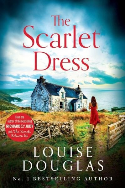 Cover for Louise Douglas · The Scarlet Dress: The brilliant new novel from the bestselling author of The House By The Sea (Pocketbok) [Large type / large print edition] (2021)