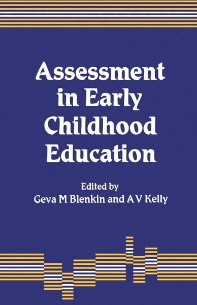Cover for Geva M Blenkin · Assessment in Early Childhood Education (Taschenbuch) (1992)