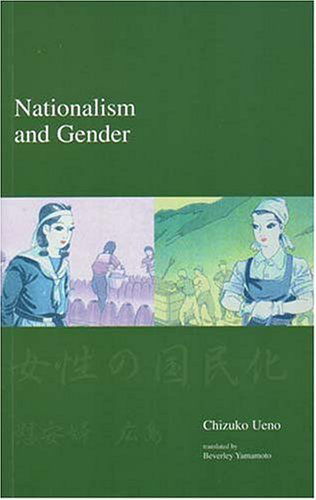 Cover for Chizuko Ueno · Nationalism and Gender - Japanese Society Series (Hardcover Book) (2006)