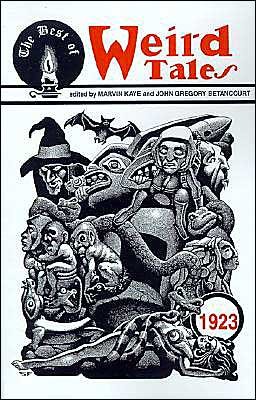 Cover for Marvin Kaye · The Best of Weird Tales (Pocketbok) [1923 edition] (1997)
