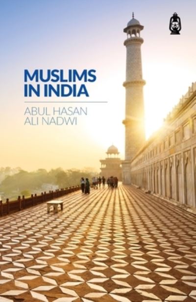 Cover for Abdul Hasan Ali Nadwi · Muslims In India (Paperback Book) (2019)