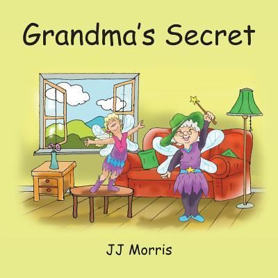 Cover for Jj Morris · Grandma's Secret (Paperback Book) (2017)